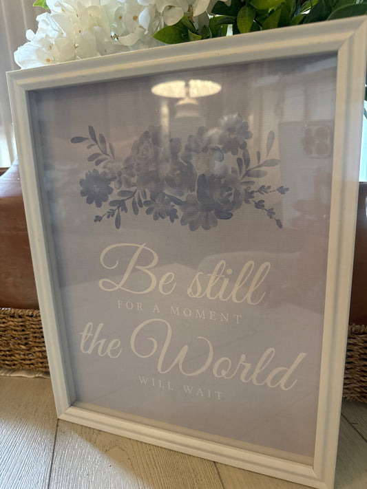Be Still