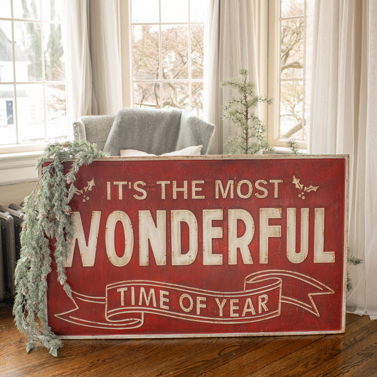 Most Wonderful Time Metal Sign ***LOCAL PICKUP ONLY***