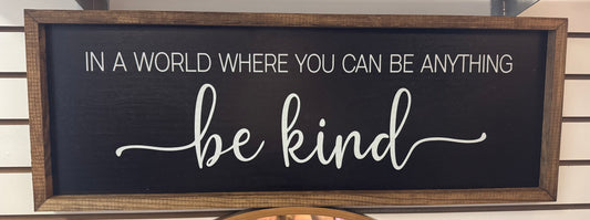 Large Be Kind Sign