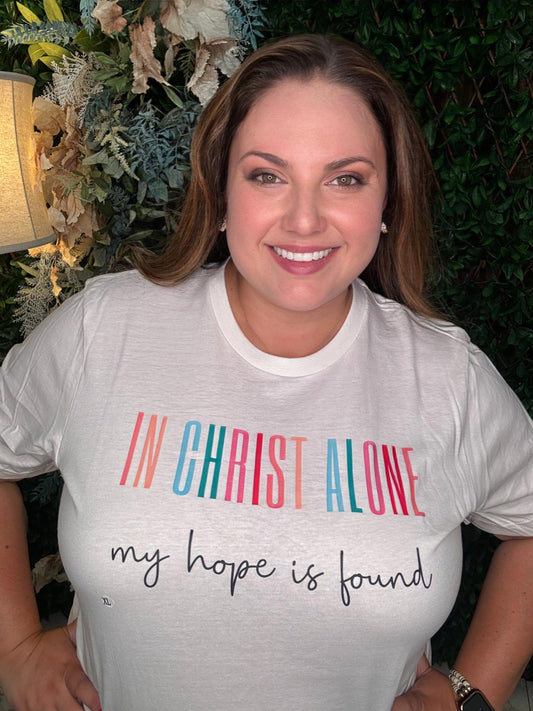 In Christ Alone My Hope Is Found Graphic Tee