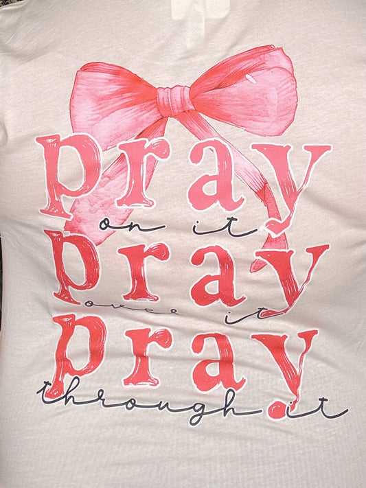 Pray on It Graphic Tee