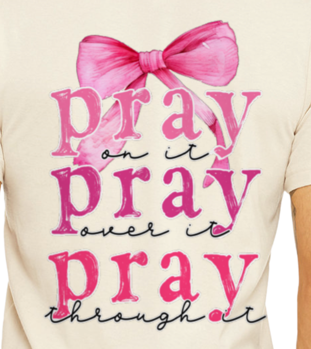 Pray on It Graphic Tee